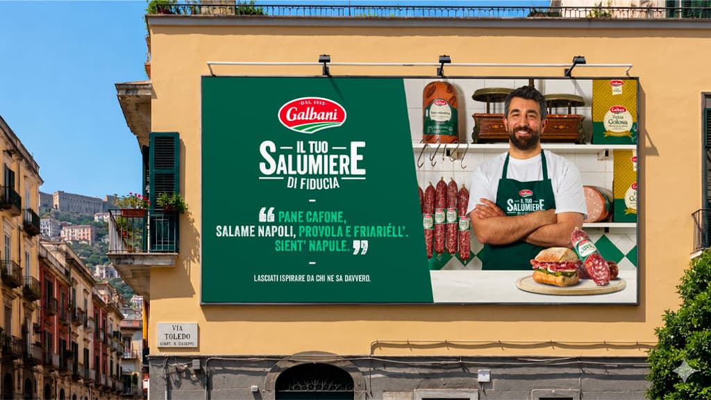 Affissione della campagna Galbani “Il tuo salumiere di fiducia”